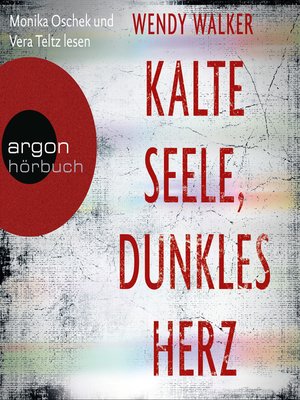cover image of Kalte Seele, dunkles Herz